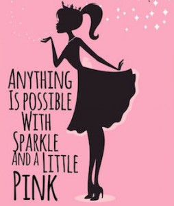 anything is possible with pink